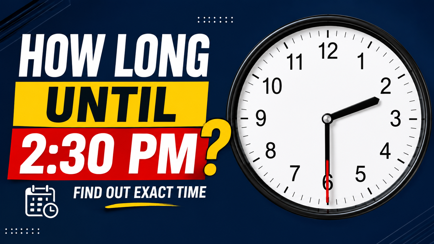 How Long Until 2:30 PM?